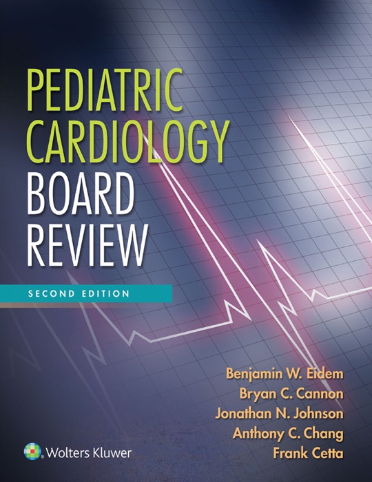 Pediatric Cardiology Board Review