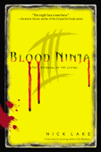 Blood Ninja III - Nick Lake