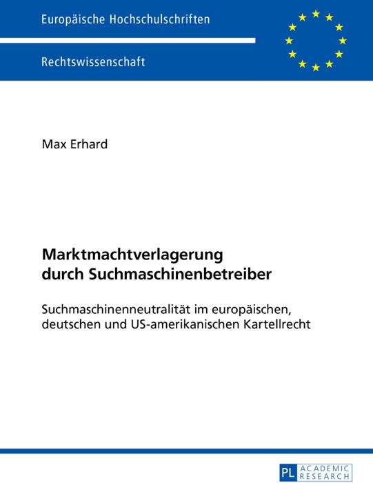 Marktmachtverlagerung durch Suchmaschinenbetreiber