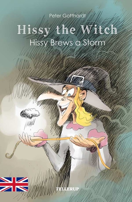 Hissy the Witch #3: Hissy Brews a Storm