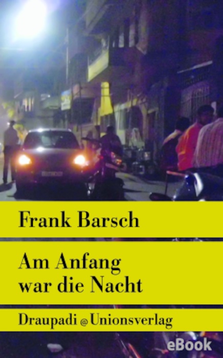 Am Anfang war die Nacht