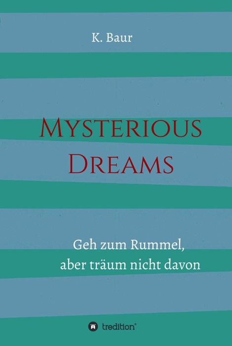 Mysterious Dreams