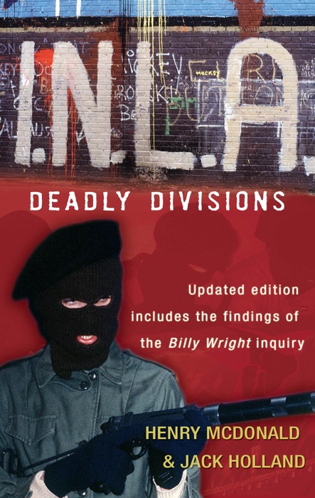 I.N.L.A - Deadly Divisions