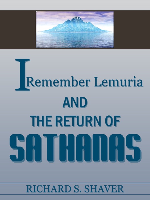 I Remember Lemuria And The Return Of Sathanas