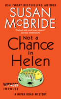 Susan McBride - Not a Chance in Helen artwork