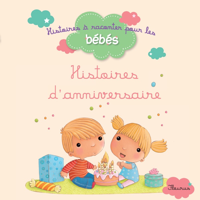 Histoires d'anniversaire