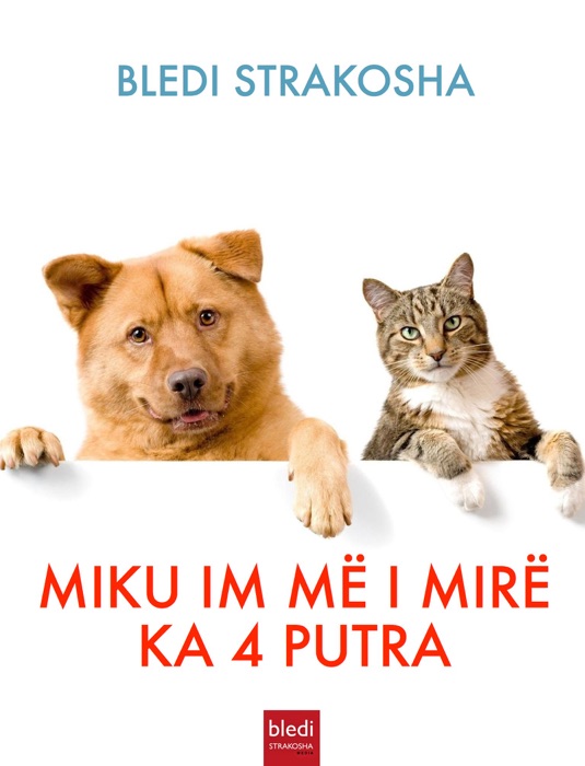 Miku im më i mirë ka 4 putra