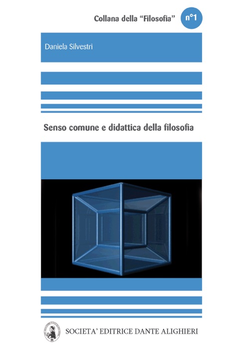 Senso comune e didattica della filosofia