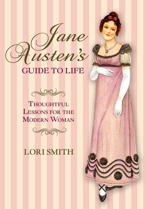 Jane Austen's Guide to Life