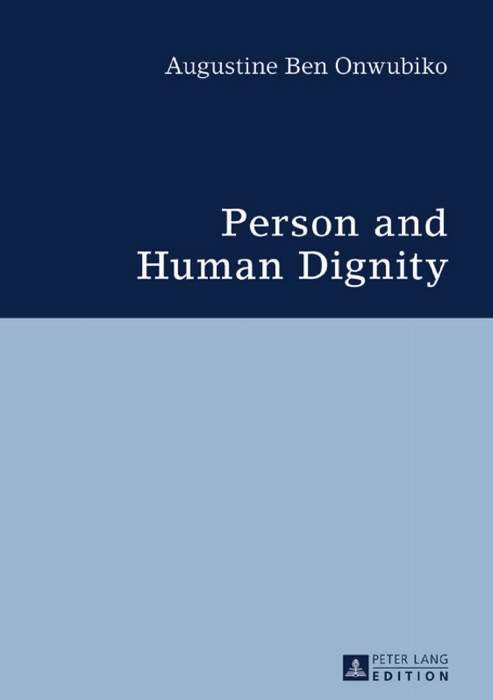 Person and Human Dignity