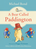 A Bear Called Paddington - Michael Bond