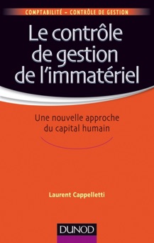 Le contrôle de gestion de l'immatériel - Laurent Cappelletti