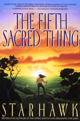 Capa do livro The Fifth Sacred Thing de Starhawk