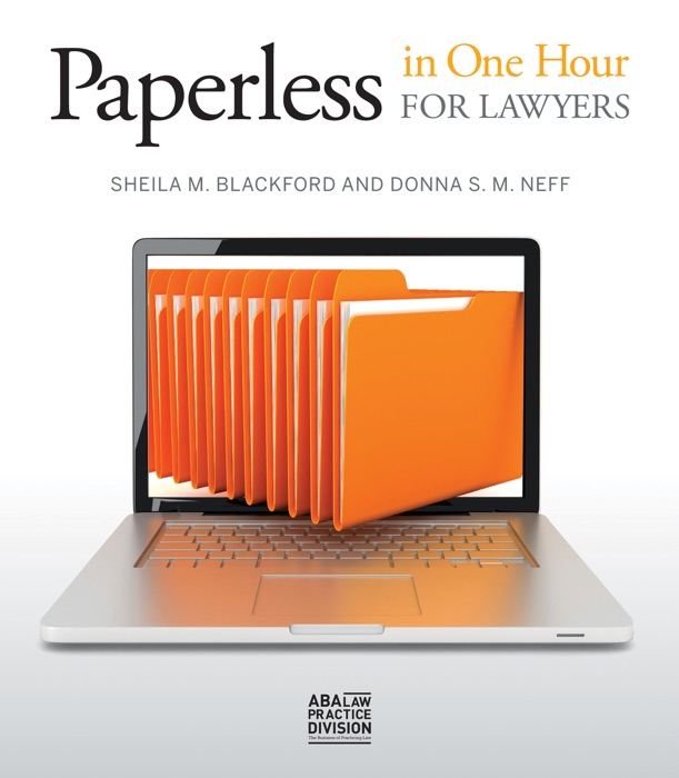 Paperless in One Hour for Lawyers