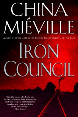 Capa do livro The Iron Council de China Miéville