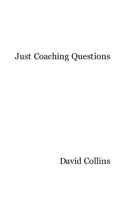 Just Coaching Questions