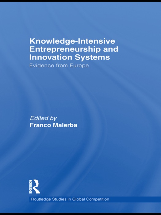 Knowledge Intensive Entrepreneurship and Innovation Systems