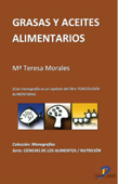 Grasas y aceites alimentarios - María Teresa Morales Millán