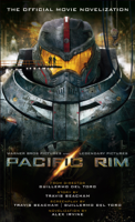 Alex Irvine - Pacific Rim: The Official Movie Novelization artwork