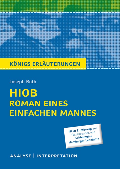 Hiob. Roman eines einfachen Mannes. Königs Erläuterungen.