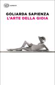 L'arte della gioia - Goliarda Sapienza