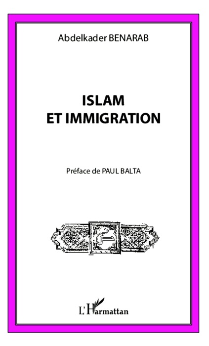 Islam et immigration: L’émergence des formes démocratiques