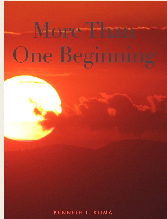 More Than One Beginning