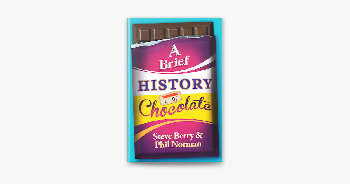 ‎A Brief History Of Chocolate On Apple Books