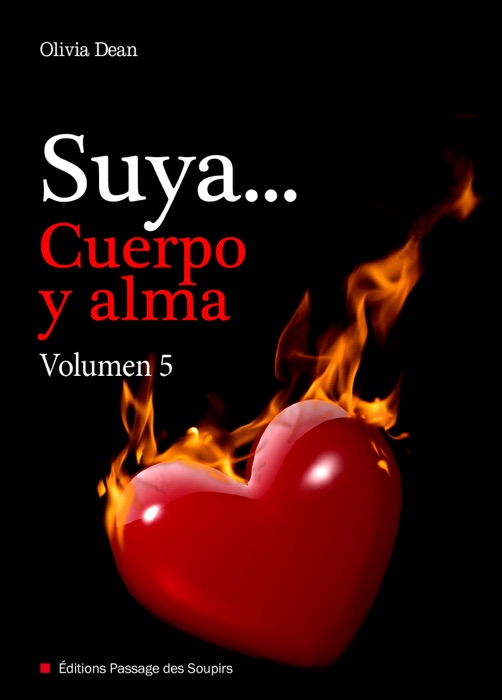 Suya, cuerpo y alma - Volumen 5