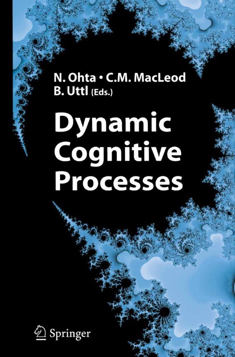 Dynamic Cognitive Processes