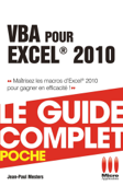 VBA pour Excel 2010 - Le guide complet - Jean-Paul Mesters