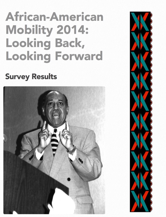 African-American Mobility:  Looking Back, Looking Forward