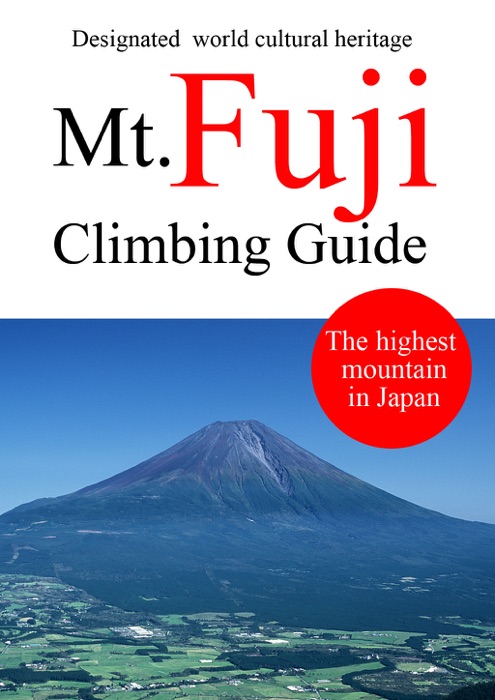 Mt.Fuji Climbing Guide