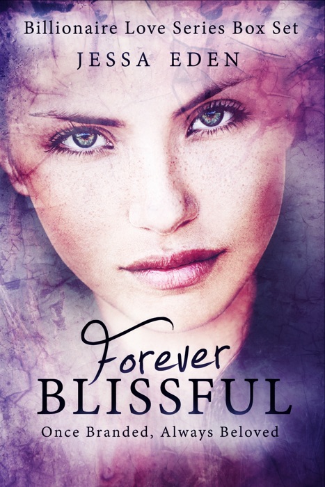 Forever Blissful: Billionaire Love Series Box Set 1-2