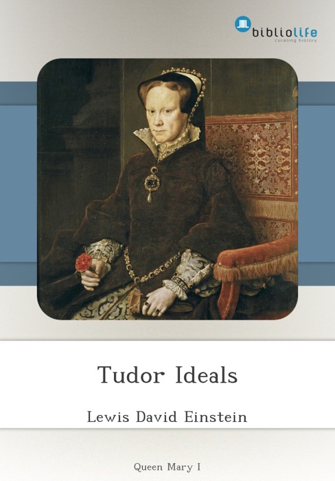 Tudor Ideals