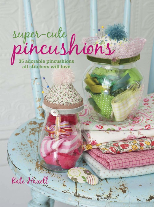 Super-cute Pincushions