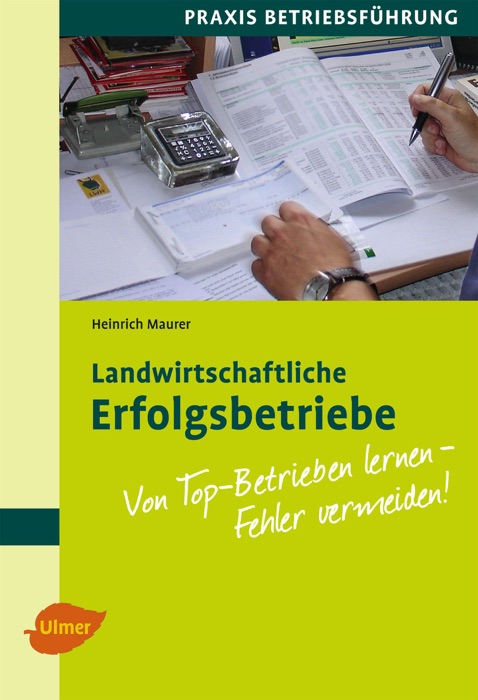 Landwirtschaftliche Erfolgsbetriebe