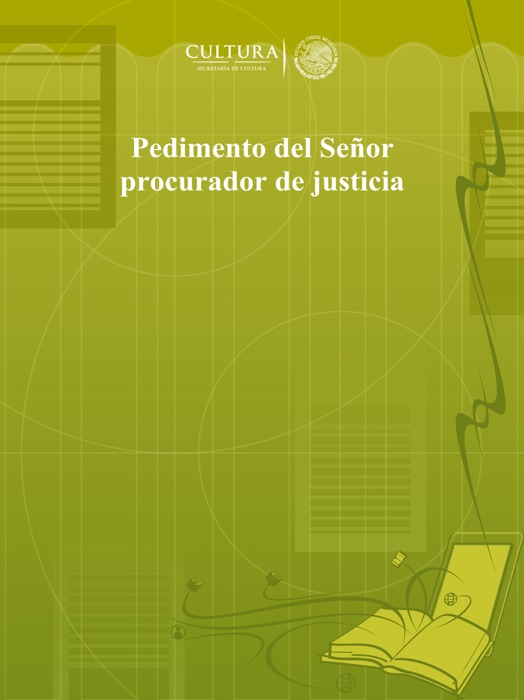 Pedimento del Señor procurador de justicia