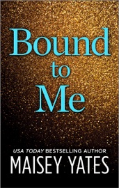 Bound To Me
