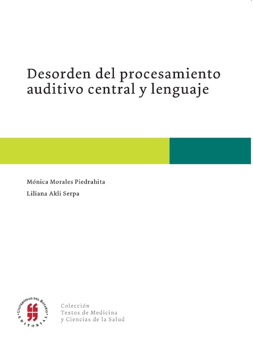 Desorden del procesamiento auditivo central y lenguaje