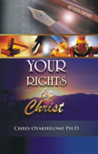 Your Rights In Christ - Pastor Chris Oyakhilome PhD