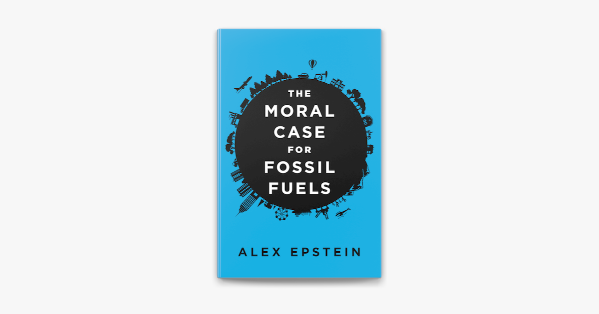 The Moral Case for Fossil Fuels on Apple Books