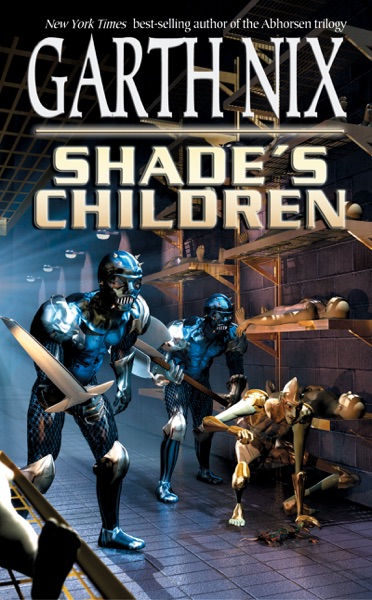 Shade's Children