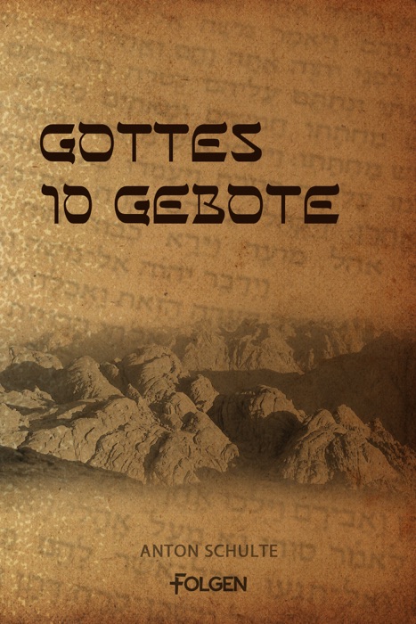 Gottes 10 Gebote