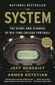 The System - Jeff Benedict & Armen Keteyian