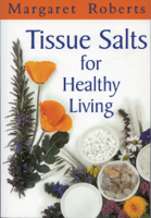 Margaret Roberts - Tissue Salts for Healthy Living artwork