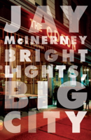 Jay McInerney - Bright Lights, Big City artwork