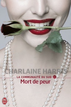La communauté du Sud (Tome 11) - Mort de peur - Charlaine Harris