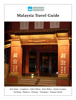 Malaysia Travel Guide - Wolfgang Sladkowski & Wanirat Chanapote