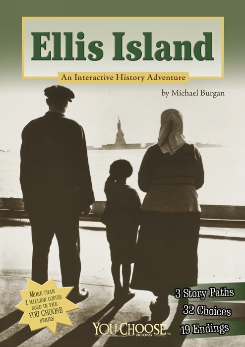 You Choose: Ellis Island